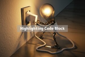 Highlighting Code Blockの使い方：記事内でソースコードを綺麗に表示